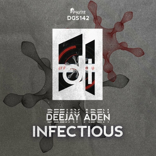 Deejay Aden - Infectious [DGS142]